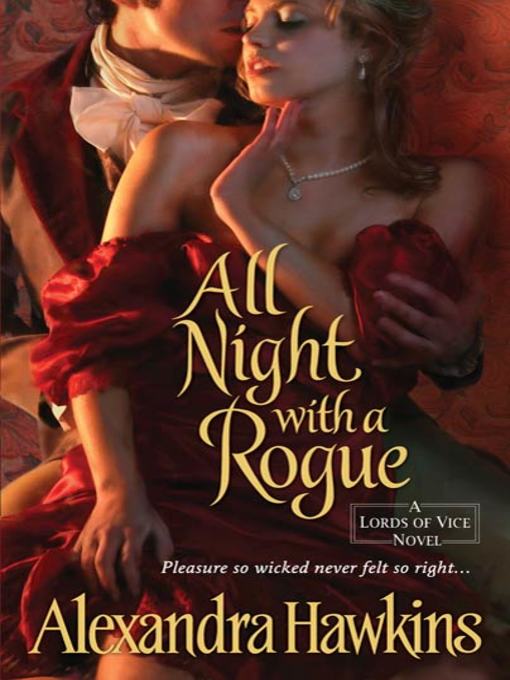 Title details for All Night with a Rogue by Alexandra Hawkins - Wait list
